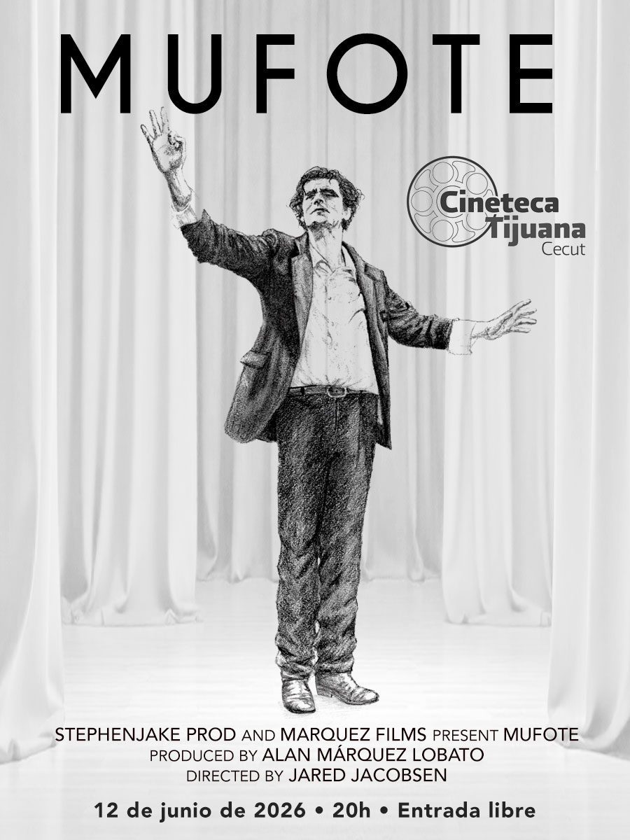 Documental Mufote en la Cineteca Tijuana 12 de junio