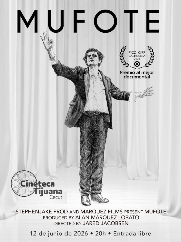 Documental Mufote en la Cineteca Tijuana 12 de junio