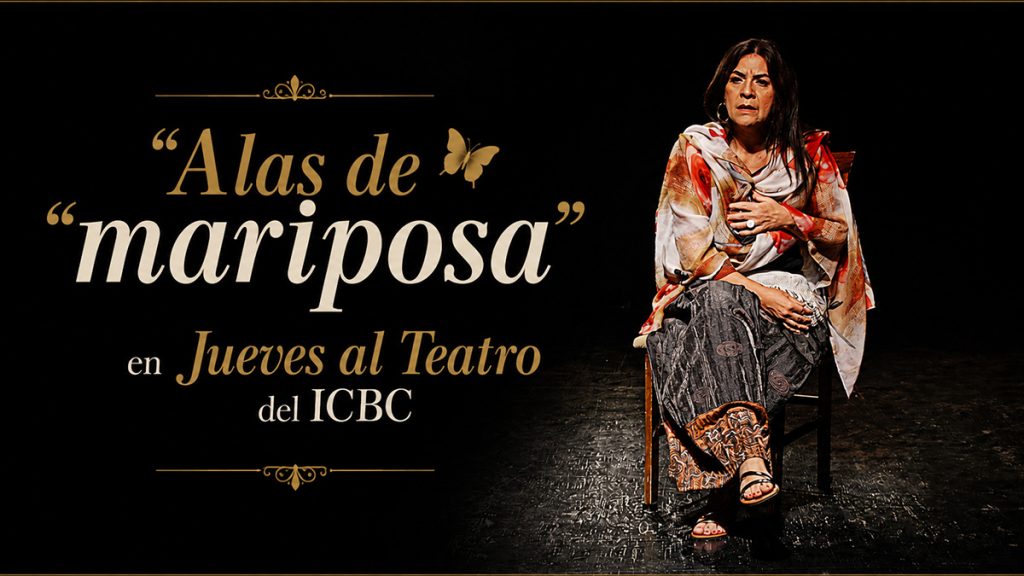 Alas de Mariposa, La Nave Teatro, con Laura Kaplun, dirección Alan Márquez Lobato, ICBC Tijuana junio 2018