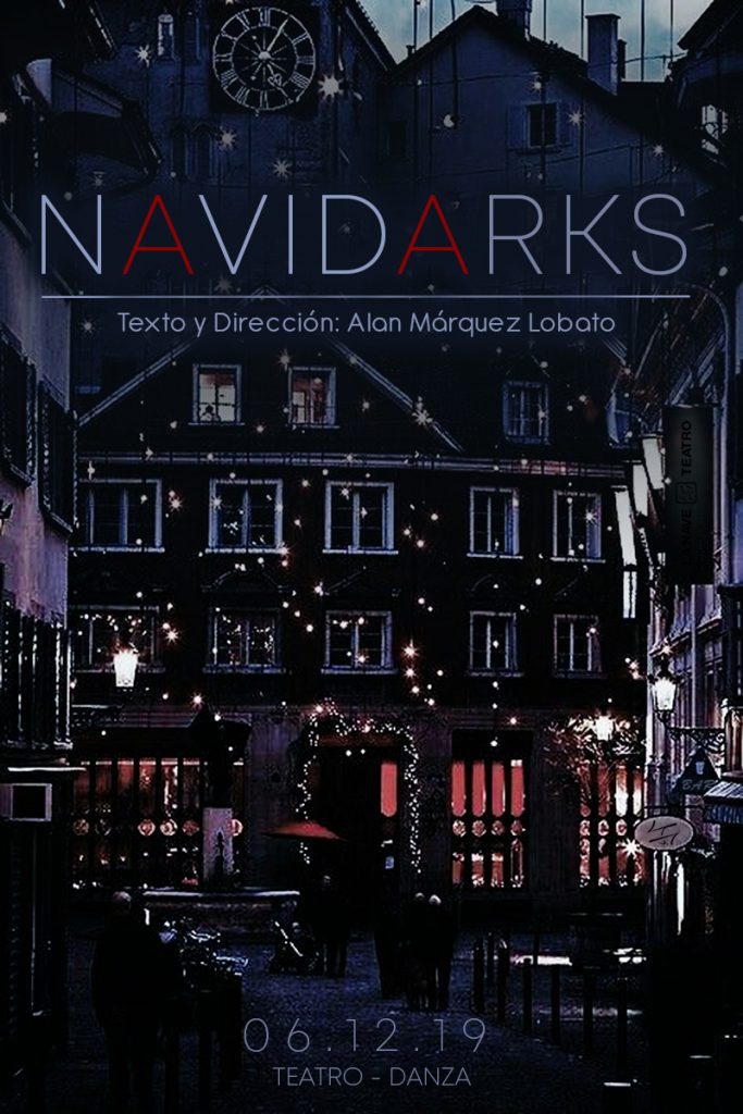 Cartel de la obra de teatro “Navidarks”, producción de La Nave Teatro presentada en 2019.