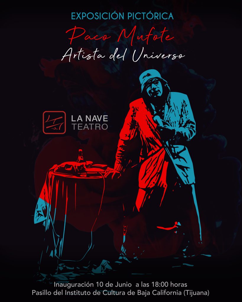 Exposición Pictórica "Paco Mufote: Artista del Universo"