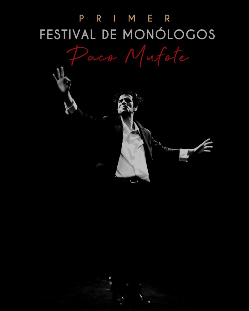 Festival de Monólogos Paco Mufote por La Nave Teatro