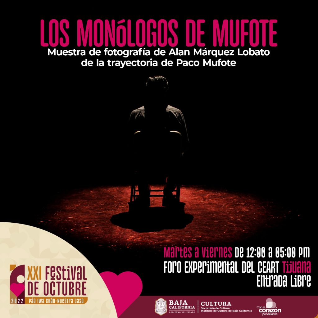 "Los Monólogos de Mufote" en Ceart Tijuana